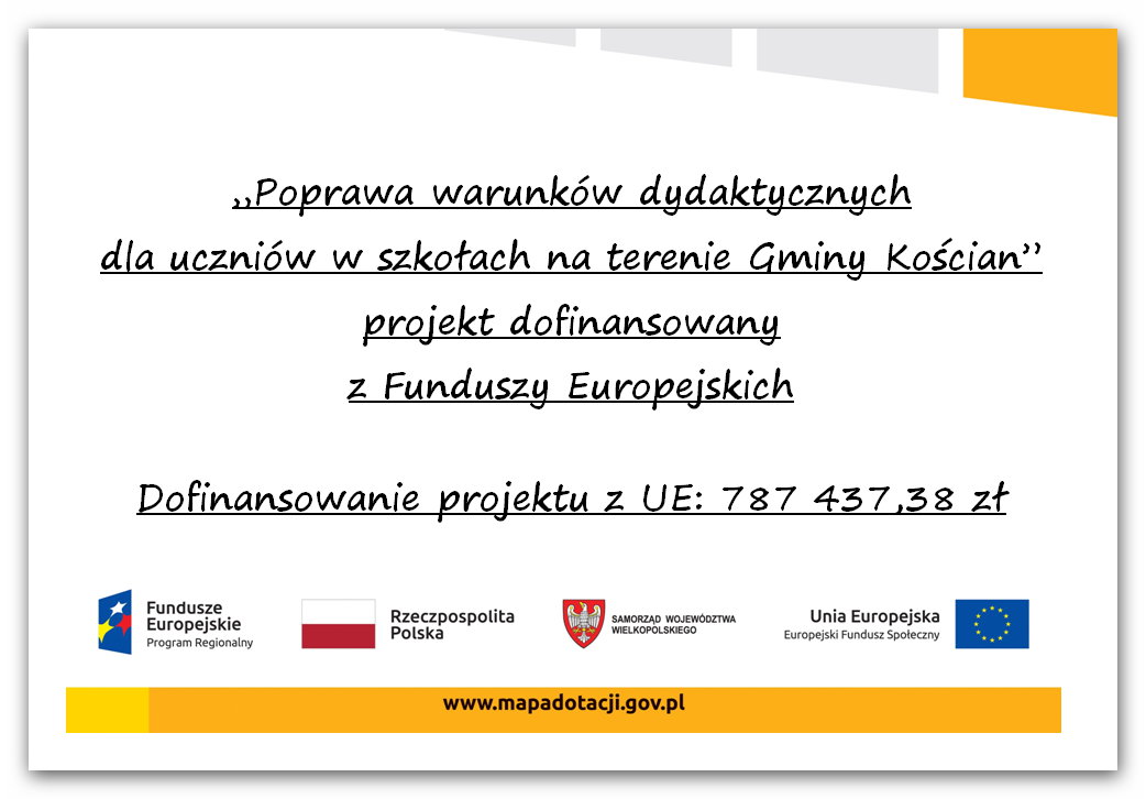 Projekt Poprawa warunków dydaktycznych dla uczniów w szkołach na terenie gminy Kościan